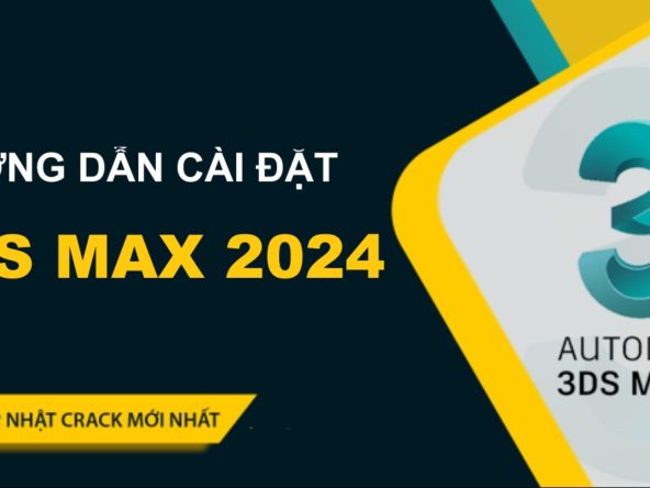 Autocad 865 Tải Autodesk 3ds Max 2024 Full Crack Miễn Phí Mới Nhất 2025 + Hướng Dẫn Cài Đặt A-Z