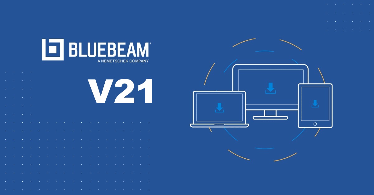 Tải Bluebeam Revu v21 Full Crack Miễn Phí Mới Nhất 2025 + Hướng Dẫn Cài Đặt A-Z