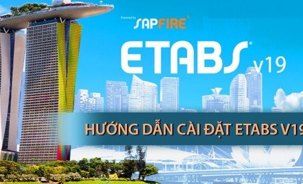 Tải CSI ETABS 19 Full Crack Miễn Phí Mới Nhất 2025 + Hướng Dẫn Cài Đặt A-Z