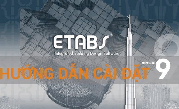 Tải CSI ETABS 9.7.4 Full Crack Miễn Phí Mới Nhất 2025 + Hướng Dẫn Cài Đặt A-Z