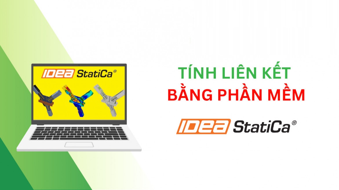 Tải IDEA StatiCa 21 Full Crack Miễn Phí Mới Nhất 2025 + Hướng Dẫn Cài Đặt A-Z