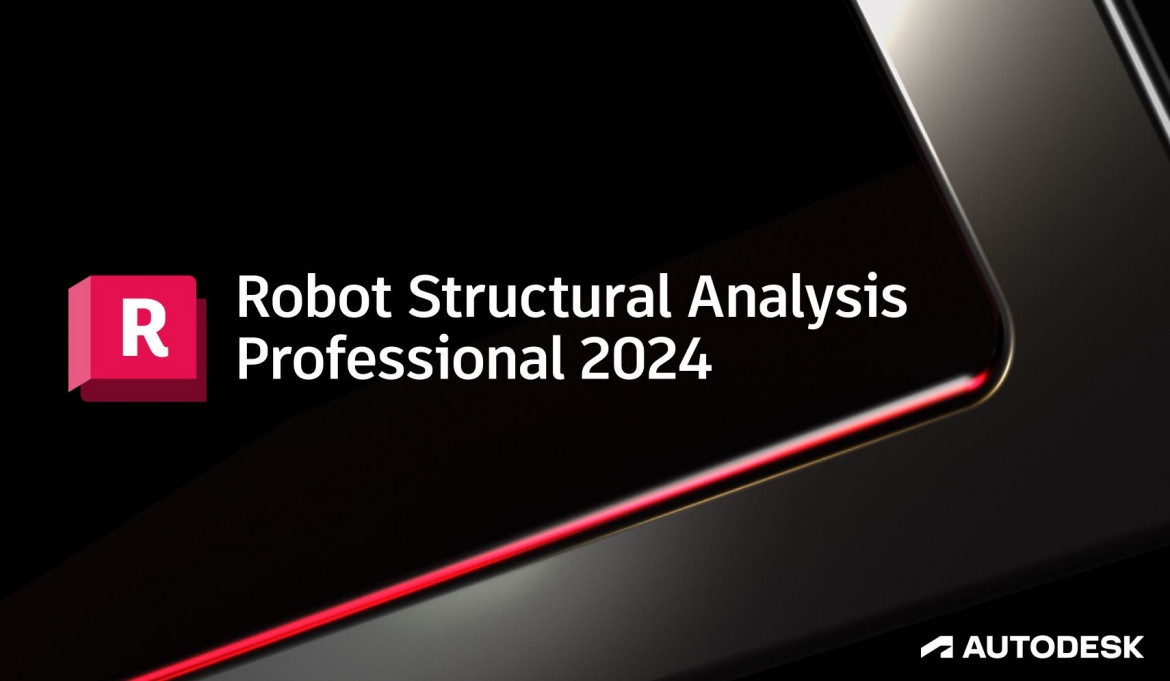 Tải Robot Structural Analysis Professional 2024 Full Crack Miễn Phí Mới Nhất 2025