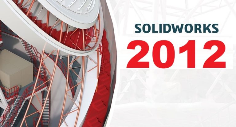 HỆ THỐNG PHẦN MỀM 835 Tải SolidWorks 2012 Full Crack Miễn Phí Mới Nhất 2025 + Hướng Dẫn Cài Đặt A-Z