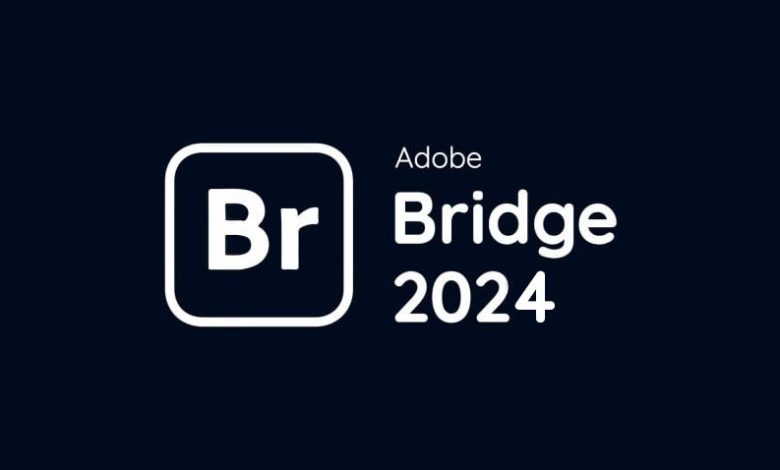 Tải Adobe Bridge 2024 Full Crack Miễn Phí Mới Nhất 2025 + Hướng Dẫn Cài Đặt A-Z