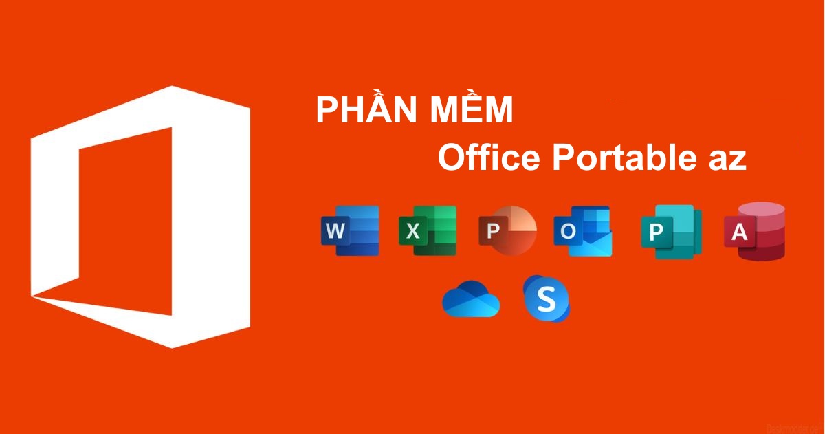 Tải Phần mềm office portable az Full Crack Miễn Phí Mới Nhất 2025 + Hướng Dẫn Cài Đặt A-Z
